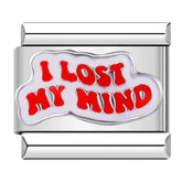 Charm I Lost My Mind - Blisca®